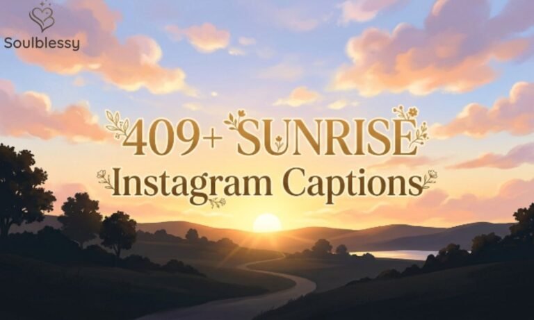 409+ Sunrise Instagram Captions feature image with golden sunrise and pastel sky.